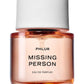 Missing Person Phlur Sample